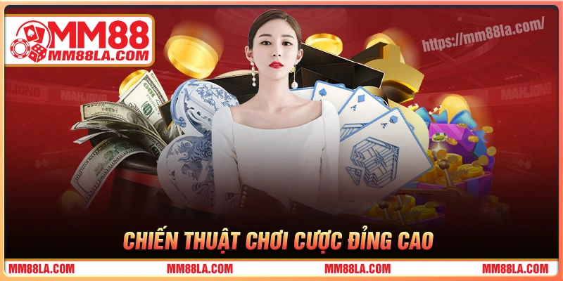 chien-thuat-ca-cuoc-dinh-cao-chi-co-tai-mm-88
