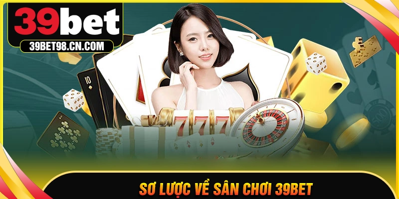 Tìm hiểu những ưu điểm nổi bật của 39BET