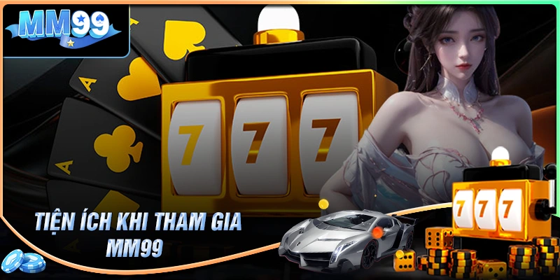 Lợi ích khi cá cược trực tuyến tại MM99 đăng nhập